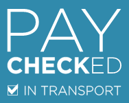 Paychecked in transport